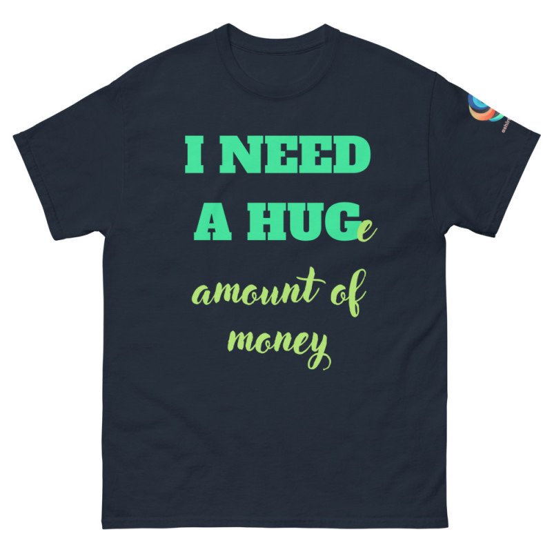 V0003 I NEED A HUG - UNISEX Camiseta clásica (colores oscuros)