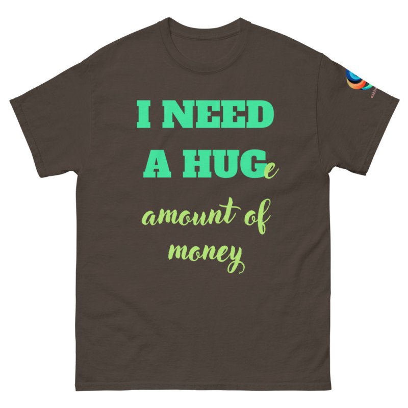V0003 I NEED A HUG - UNISEX Camiseta clásica (colores oscuros)