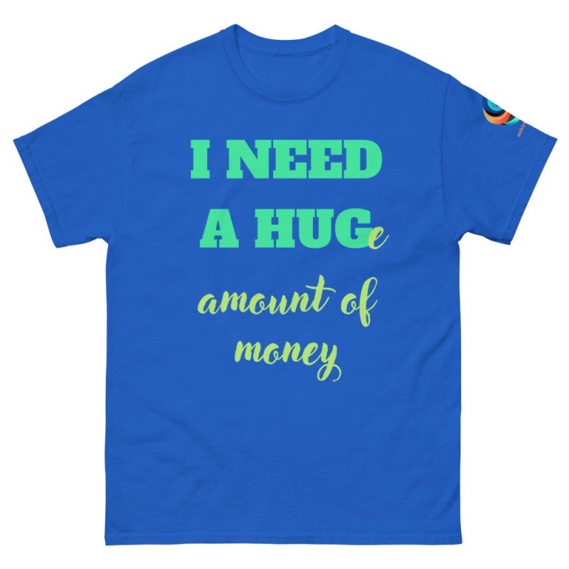 V0003 I NEED A HUG - UNISEX Camiseta clásica (colores oscuros)